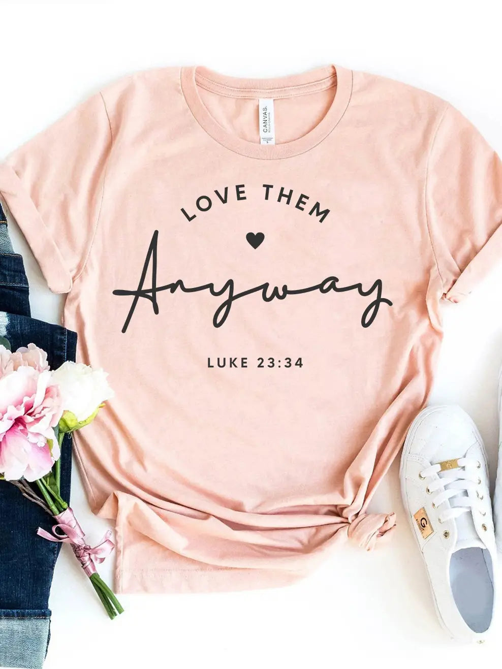 Love Them Anyway T
